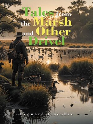 cover image of Tales from the Marsh and Other Drivel